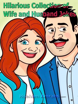 cover image of Hilarious Collection of Wife and Husband Jokes